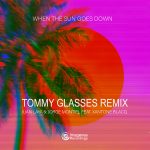 Juan Laya & Jorge Montiel Feat. Xantone Blacq – When The Sun Goes Down (Tommy Glasses Remix)