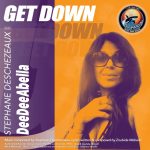 DeeDeeAbella – Get Down et DJB1 – Lovin’You (Stéphane Deschezeaux)